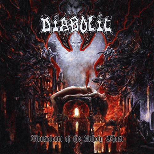 Diabolic : Mausoleum of the Unholy Ghost